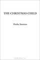 The Christmas Child, Hesba Stretton 