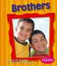 Brothers (Families series) (Families), Lola M. Schaefer 