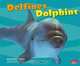 Delfines/Dolphins (Pebble Plus Bilingual), Carol K. Lindeen 