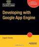 Developing with Google App Engine (Firstpress), Eugene Ciurana 