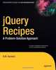jQuery Recipes: A Problem-Solution Approach (Expert