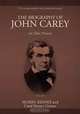 The Biography of John Carey: An Ohio Pioneer, Muriel Kinney, Carol Kinney Grimes 