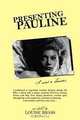 Presenting Pauline: I was a dancer, 