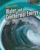 Water and Geothermal Energy, Elizabeth Raum 