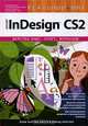 Реальный мир Adobe InDesign CS2, Олав Мартин Кверн и Дэвид Блатнер 