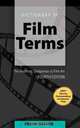 Dictionary of Film Terms: The Aesthetic Companion to Film Art | Fourth Edition, Frank Eugene Beaver 