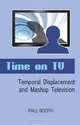 Time on TV, Paul Booth 