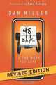 48 Days to the Work You Love: Preparing for the New Normal, Dan Miller 
