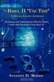 The Basel II "Use Test" - A Retail Credit Approach: Developing and Implementing Effective Retail Credit Risk Strategies Using Basel II, Stephen D. Morris 
