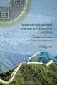 Development-oriented Finance and Economy in China: A Historical Review and Prognostic Assesment, Lixing Zou 
