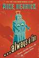 ...Always a Fan: True Stories from a Life in Science Fiction, Mike Resnick 