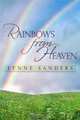 Rainbows from Heaven, Lynne Sanders 