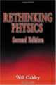 Rethinking Physics Second Edition, Will Oakley 