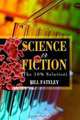 Science or Fiction (The 10% Solution), Bill Fateley 