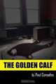 The Golden Calf, Paul Consafos 
