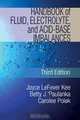 Handbook of Fluid, Electrolyte and Acid Base Imbalances, Joyce LeFever Kee, Betty J. Paulanka, Carolee Polek 