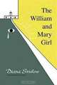 The William and Mary Girl, Diana Strelow 