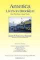 America Lives in Brooklyn, James F. Faraguna 