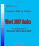 Word 2007 Basics: An Introduction to Microsoft Office Word 2007, Ludwig Keck 