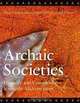 Archaic Societies: Diversity and Complexity Across the Midcontinent, 