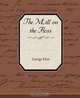 The Mill on the Floss, George Eliot 
