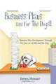 Business Plans are For the Dogs!!: Business Plan Development Through The Eyes of a Child and His Dog, James Houser 