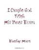 I Caught God With His Pants Down, Kathy Hart 