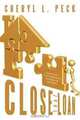 Close That Loan!: Originating and Processing Residential Real Estate Loan Applications, Cheryl L. Peck 