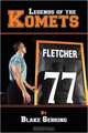 Legends of the Komets, Blake Sebring 