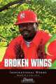 Broken Wings: Inspirational Words, Dunn 