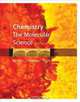 Chemistry: The Molecular Science, John W. Moore, Conrad L. Stanitski, Peter C. Jurs 