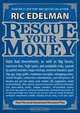 Rescue Your Money: Your Personal Investment Recovery Plan, Ric Edelman 
