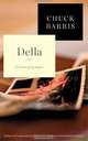 Della: A Memoir of My Daughter, Chuck Barris 