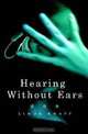 Hearing Without Ears, Linda Knapp 