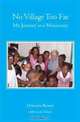 No Village Too Far: My Journey as a Missionary, Dorretta Brown 