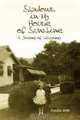 Shadows In My House Of Sunshine: A Journey of Discovery, Emilie Betts 