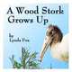 A Wood Stork Grows Up, Lynda Fox 