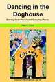 Dancing in the Doghouse: Sharing God