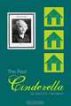 The Real Cinderella: Biography of a Special Lady, David G. Henrikson 
