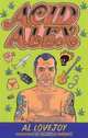 Acid Alex, Al Lovejoy 