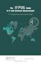 The IFPUG Guide to IT and Software Measurement, 