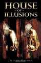 House Of Illusions, Jillian Osborn 