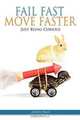 Fail Fast, Move Faster, Joseph Pally 