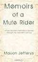 Memoirs of a Mule Rider: A Poor Southern Farm Boy