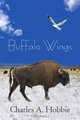 Buffalo Wings, Charles A. (Chuck) Hobbie 