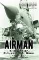 Airman: The Life of Richard F. B. Gimmi, Russell M. Gimmi 