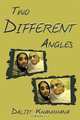 Two Different Angles, Daljit Khankhana 