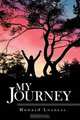 My Journey, Howard Losness 