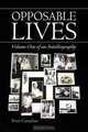 OPPOSABLE LIVES, Peter Carnahan 