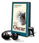Making Rounds with Oscar: The Extraordinary Gift of an Ordinary Cat [With Earbuds] (Playaway Adult Nonfiction), David Dosa 